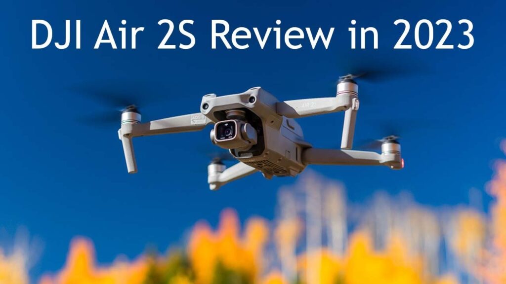 Best Drone for Landscape Photography | DJI Air 2S Review 2023