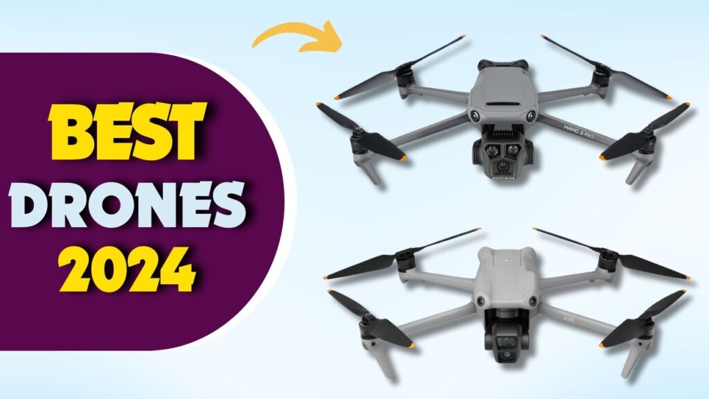 The 5 Best Drones In 2024



The 5 Best Drones In 2024