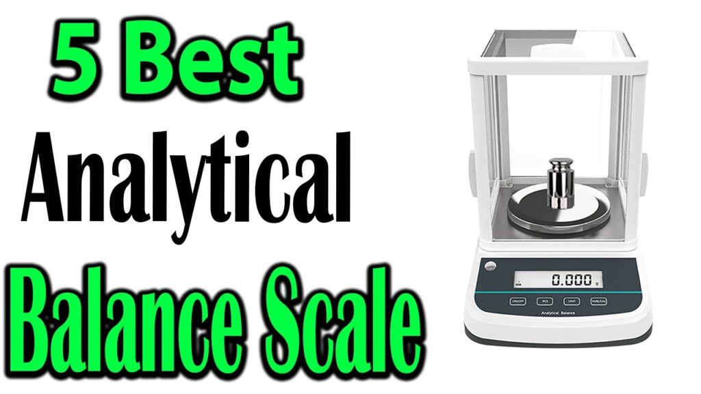 TOP 5 Best Analytical Balance Scale Review 2024